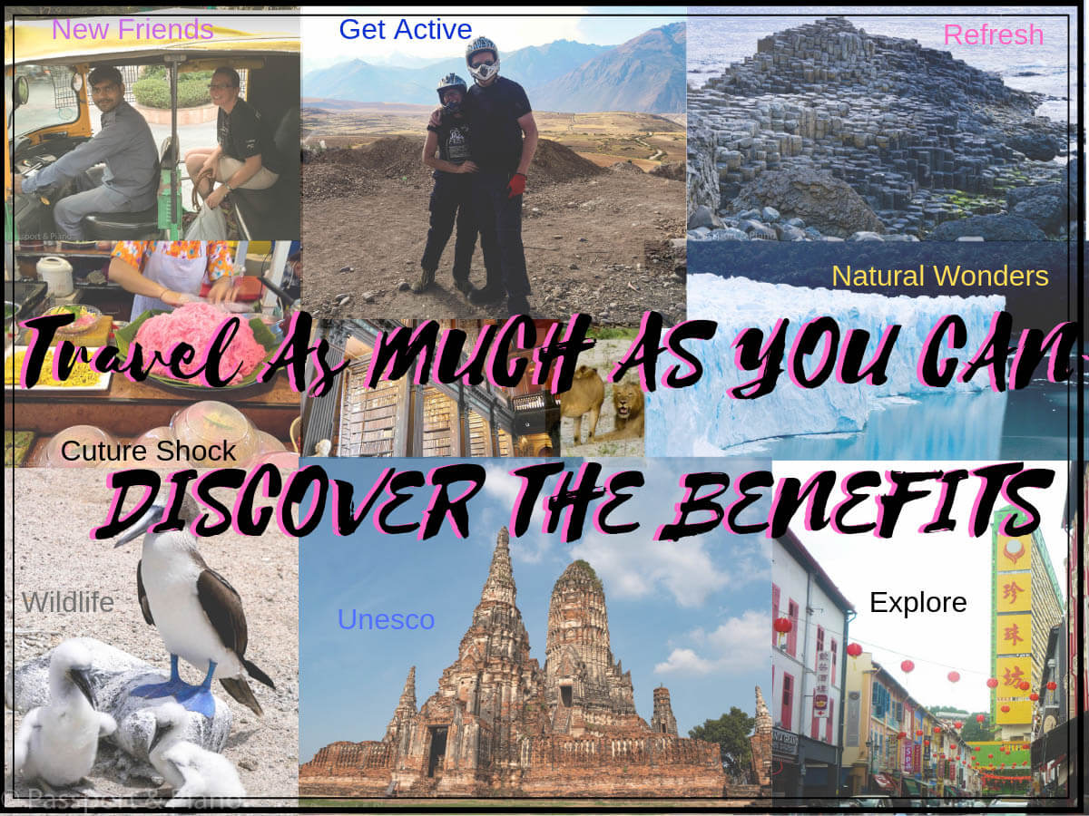 An Image of a picture collage with the heading Travel as much as you can-Discover the benefits