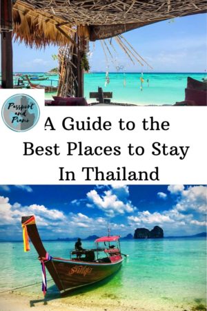 A pin for Pinterest with a picture of the best beaches in Thailand and the text a guide to the best places to stay in Thailand
